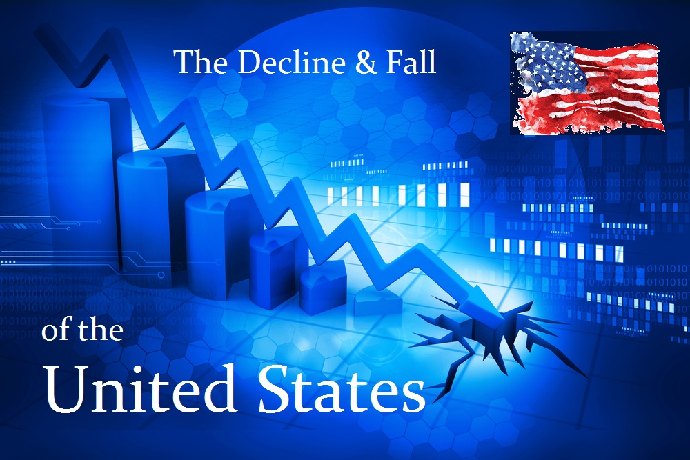 Decline and Fall of the United States